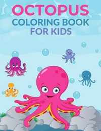 Octopus Coloring Book For Kids