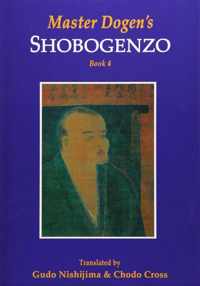 Master Dogen's Shobogenzo Book 4