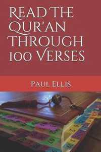 Read The Qur'an Through 100 Verses