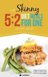 Skinny 52 Fast Diet Meals For One