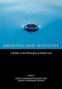 Meaning and Medicine