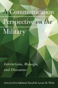 A Communication Perspective on the Military