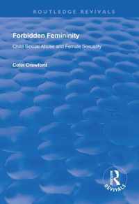 Forbidden Femininity