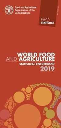 World food and agriculture statistical pocketbook 2019