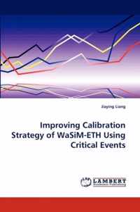 Improving Calibration Strategy of WaSiM-ETH Using Critical Events