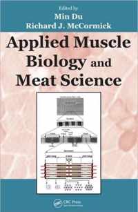 Applied Muscle Biology and Meat Science