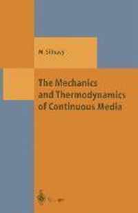 The Mechanics and Thermodynamics of Continuous Media