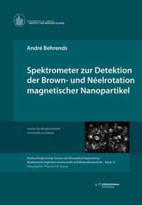 Spektrometer zur Detektion der Brown- und Neelrotation magnetischer Nanopartikel