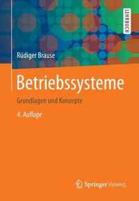 Betriebssysteme: Grundlagen Und Konzepte