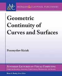 Geometric Continuity of Curves and Surfaces