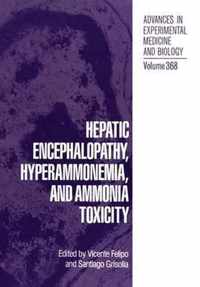 Hepatic Encephalopathy, Hyperammonemia and Toxicity