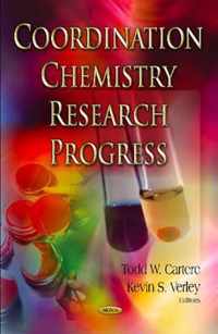 Coordination Chemistry Research Progress