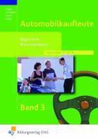 Automobilkaufleute. Allgemeine Wirtschaftslehre 3