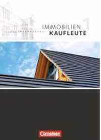 Immobilienkaufleute 01: Lernfelder 1-5 Schülerbuch