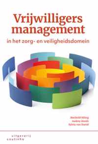 Vrijwilligersmanagement in het zorg- en veiligheidsdomein