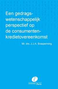 Een gedragswetenschappelijk perspectief op de consumentenkredietovereenkomst - J.J.A. Braspenning - Paperback (9789462511514)