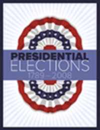 Presidential Elections 1789-2008