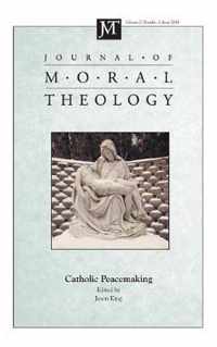 Journal of Moral Theology, Volume 7, Number 2