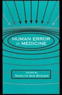 Human Error in Medicine