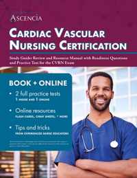 Cardiac Vascular Nursing Certification Study Guide