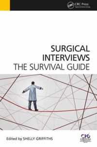 Surgical Interviews Survival Guide