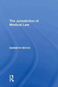 The Jurisdiction of Medical Law