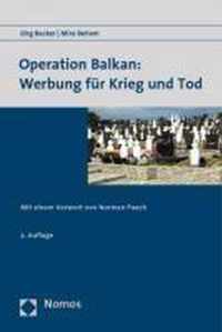 Operation Balkan: Werbung Fur Krieg Und Tod