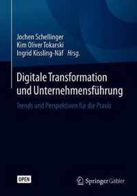 Digitale Transformation und Unternehmensfuehrung