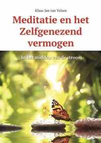 Meditatie en het zelfgenezend vermogen