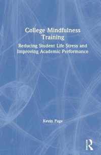 College Mindfulness Training