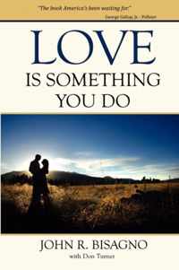 Love Is Something You Do