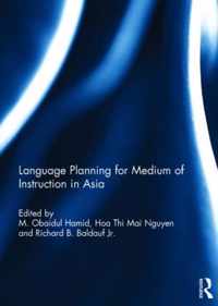 Language Planning for Medium of Instruction in Asia