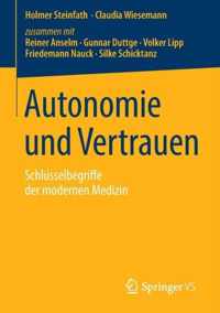 Autonomie Und Vertrauen