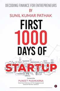 First 1000 Days of Startup