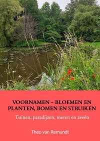 VOORNAMEN - BLOEMEN en PLANTEN, BOMEN en STRUIKEN - Theo van Remundt - Paperback (9789403633794)