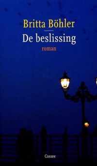 De beslissing