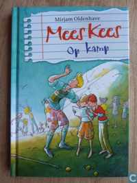 Mees Kees - Mees Kees op kamp