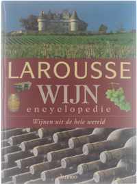 Larousse wijn encyclopedie
