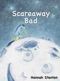 Scareaway Bad