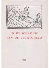 In de schaduw van de eeuwigheid