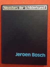 Meesters der schilderkunst, Jeroen Bosch