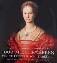 1000 meesterwerken van de Europese schilderkunst