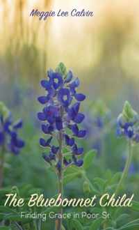 The Bluebonnet Child