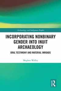 Incorporating Nonbinary Gender into Inuit Archaeology