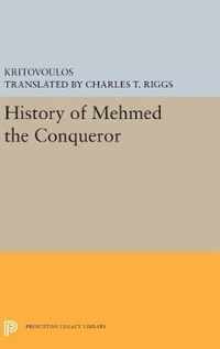 History of Mehmed the Conqueror