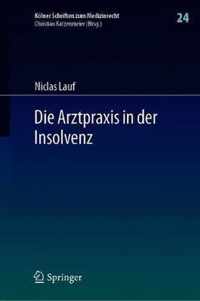 Die Arztpraxis in der Insolvenz