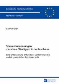 Stimmvereinbarungen Zwischen Glaubigern in Der Insolvenz