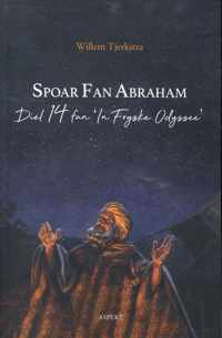 Spoar fan Abraham - Willem Tjerkstra - Paperback (9789464247756)