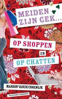 Meiden zijn gek op shoppen en op chatten