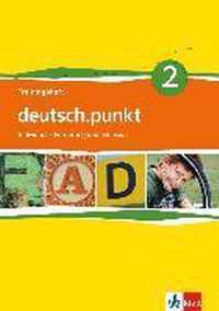 deutsch.punkt 2. Trainingsheft individuelle Förderung und Inklusion. 6. Schuljahr. Differenzierende Ausgabe